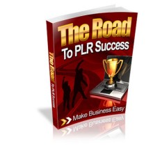 PLR Profits: The Road To PLR Success MRR /Giveaway Rights